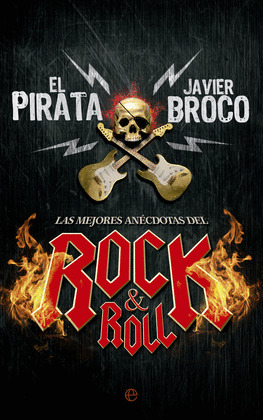 MEJORES ANÉCDOTAS DEL ROCK&ROLL, LAS