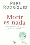 MORIR ES NADA