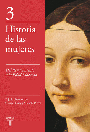 HISTORIA DE LAS MUJERES 3. DEL RENACIMIENTO A EDAD MODERNA