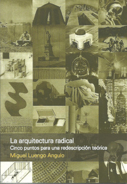 ARQUITECTURA RADICAL, LA