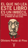 TP. EL QUE NO LEA ESTE LIBRO ES UN IMBECIL