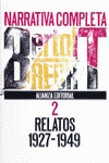 NARRATIVA COMPLETA T.II RELATOS (1927-1949)