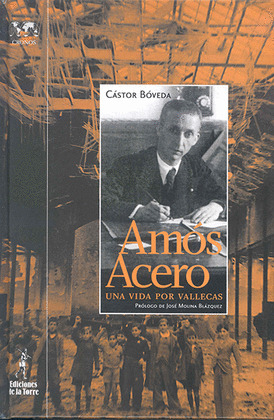 AMOS ACERO-UNA VIDA POR VALLECAS