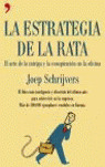 LA ESTRATEGIA DE LA RATA