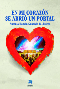 EN MI CORAZÓN SE ABRIÓ UN PORTAL