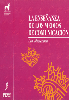 LA ENSEÑANZA DE LOS MEDIOS DE COMUNICACIÓN