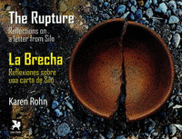 THE RUPTURE / LA BRECHA