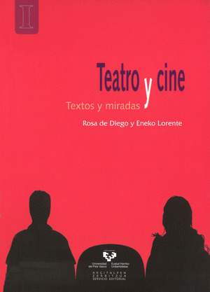 TEATRO Y CINE TEXTOS Y MIRADAS