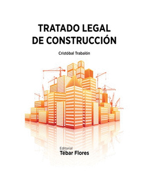 TRATADO LEGAL DE CONSTRUCCION