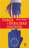 TP. PODER Y DEBILIDAD. EUROPA Y EE.UU NUEVO ORDEN MUNDIAL
