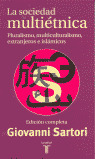 TP. LA SOCIEDAD MULTIETNICA (EDICION COMPLETA). PLURALISMO,