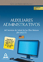 AUXILIARES ADMINISTRATIVOS DEL IB-SALUT. TEMARIO. VOLUMEN II