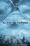 EL DIA DE MAÑANA