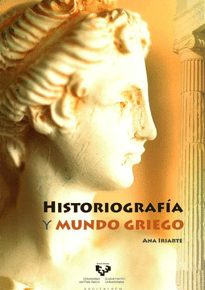 HISTORIOGRAFIA Y MUNDO GRIEGO