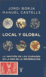 LOCAL Y GLOBAL. GESTION DE CIUDADES EN ERA INFORMACION
