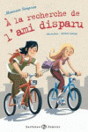 NIV.1/A RECHERCHE DE LŽAMI DISPARU (+CD) (A1)