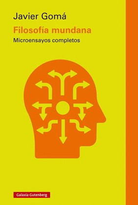 FILOSOFÍA MUNDANA (SÉPTIMA EDICIÓN, REVISADA Y AMPLIADA)