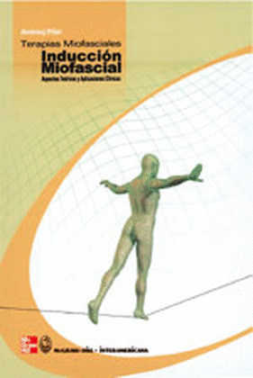 TERAPIAS MIOFASCIALES: INDUCCION MIOFASCIAL