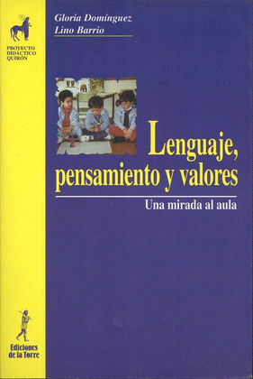 LENGUAJE, PENSAMIENTO Y VALORES