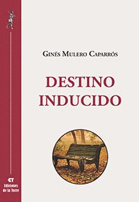 DESTINO INDUCIDO