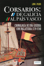 CORSARIOS:  DE GALICIA AL PAIS VASCO