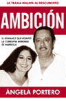 AMBICION. EL ROMANCE QUE ROMPIO LA CORRUPTA ARMONIA...
