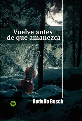 VUELVE ANTES DE QUE AMANEZCA