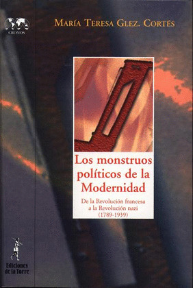 LOS MONSTRUOS POLÍTICOS DE LA MODERNIDAD
