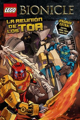 LEGO BIONICLE. LA REUNION DE LOS TOA