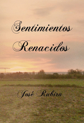 SENTIMIENTOS RENACIDOS