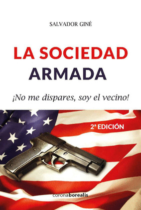 SOCIEDAD ARMADA, LA