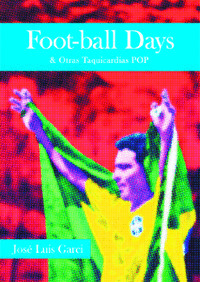 FOOT-BALL DAYS & OTRAS TAQUICARDIAS POP