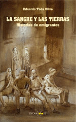LA SANGRE Y LAS TIERRAS