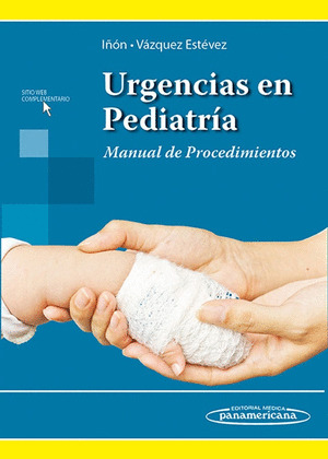 URGENCIAS EN PEDIATRIA. MANUAL DE PROCEDIMIENTOS