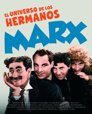 UNIVERSO DE LOS HERMANOS MARX, EL