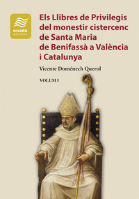 LLIBRES DE PRIVILEGIS MONESTIR CISTERCENC SANTA MARIA