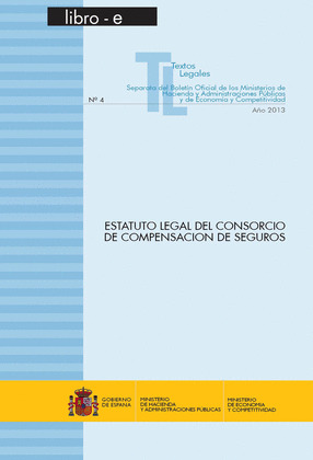 ESTATUTO LEGAL DEL CONSORCIO DE COMPENSACIÓN DE SEGUROS