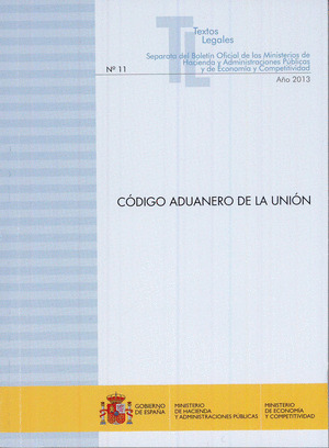 CÓDIGO ADUANERO DE LA UNIÓN