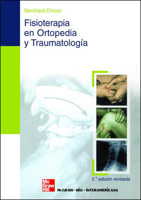 FISIOTERAPIA EN ORTOPEDIA Y TRAUMATOLOG{A