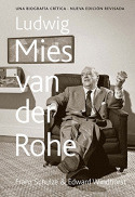 LUDWIG MIES VAN DER ROHE. UNA BIOGRAFIA CRITICA (TAPA DURA)