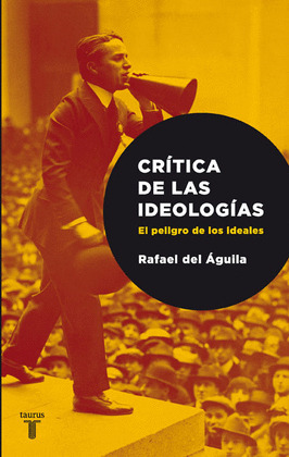 CRÍTICA DE LAS IDEOLOGÍAS