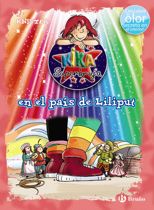 KIKA SUPERBRUJA EN EL PAIS DE LILIPUT (ED. COLOR)