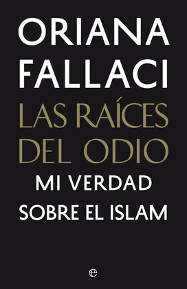 RAÍCES DEL ODIO, LAS