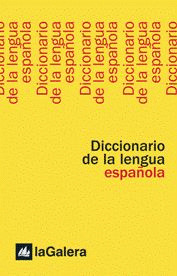 DICCIONARIO DE LA LENGUA ESPAÑOLA LA GALERA