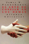 EL ARTE DE CONFIAR EN LOS DEMAS/1692