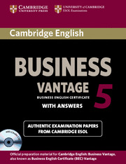 CAMBRIDGE ENGLISH BUSINESS VANTAGE 5. STUDENT PACK