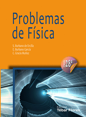 PROBLEMAS DE FISICA(EDICION 28)