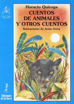CUENTOS DE ANIMALES Y OTROS CUENTOS