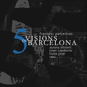VISIONS DE BARCELONA