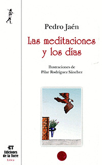 MEDITACIONES Y LOS DÍAS,LAS